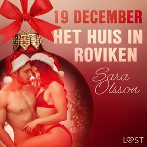 19 december: Het huis in Roviken - een erotische adventskalender