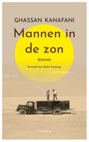 Mannen in de zon - Ghassan Kanafani - ebook