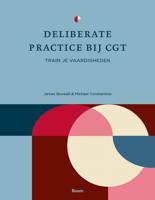 Deliberate practice bij CGT - James Boswell, Michael Constantino - ebook