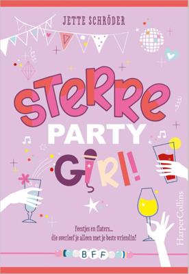 Sterre, partygirl! (Hardback)