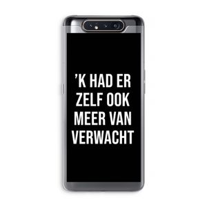 Meer verwacht - Zwart: Samsung Galaxy A80 Transparant Hoesje