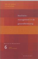 Kwaliteitsmanagement in de gezondheidszorg (Paperback)