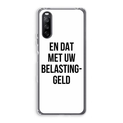 Belastinggeld: Sony Xperia 10 III Transparant Hoesje