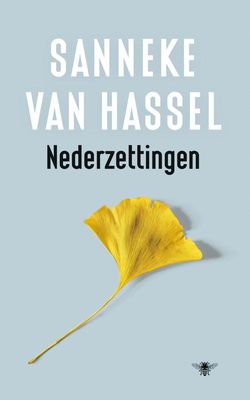 Nederzettingen - Sanneke van Hassel - ebook