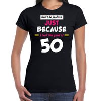 Dont be jealous just because i look this good at 50 verjaardag cadeau t-shirt zwart voor dames