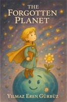 The Forgotten Planet - Yilmaz Eren Gürbüz - ebook
