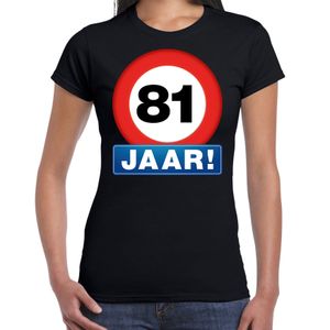 Stopbord 81 jaar verjaardag t-shirt zwart voor dames