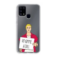 Gimme a call: Samsung Galaxy M31 Transparant Hoesje