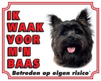 Cairn Terrier Waakbord - Ik waak voor mijn baas Bruin