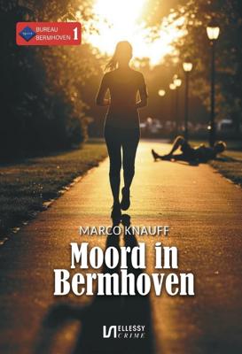 Moord in Bermhoven - Marco Knauff - ebook