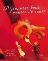 Bijzondere keus, meneer de reus! (Hardback)
