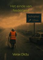 Het einde van Nederland - Verax Dictu - ebook