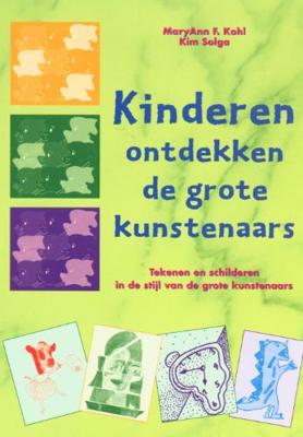 Kinderen ontdekken de grote kunstenaars (Paperback)