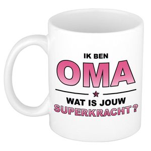 Ik ben oma wat is jouw superkracht kado mok / beker voor Moederdag / verjaardag