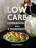 Low carb cookbook 2 - Pascale Naessens - ebook