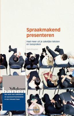 Spraakmakend presenteren volkskrant banen (Paperback)