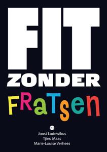 Fit zonder fratsen (Paperback)