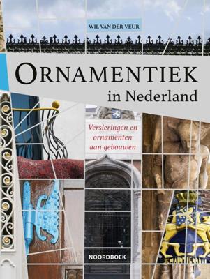 Ornamentiek in Nederland (Hardback)