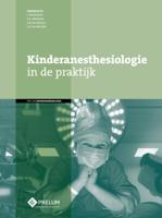 Kinderanesthesiologie in de praktijk (Hardback)