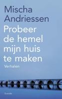 Probeer de hemel mijn huis te maken (Paperback)