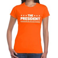 The President tekst t-shirt oranje dames