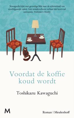 Voordat de koffie koud wordt - Toshikazu Kawaguchi - ebook