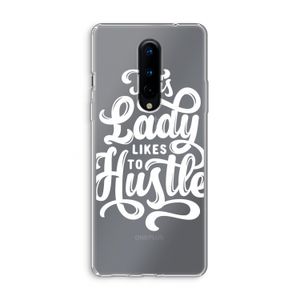Hustle Lady: OnePlus 8 Transparant Hoesje