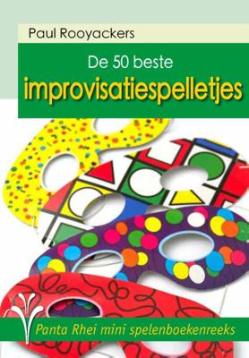 De 50 beste improvisatiespelletjes (Paperback)