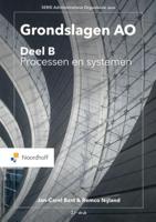 Grondslagen AO: deel B , Processen en systemen (Paperback)