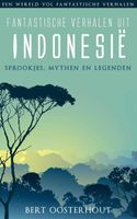 Reisverhaal Indonesie - Indonesië fantastische verhalen | Uitgeverij E