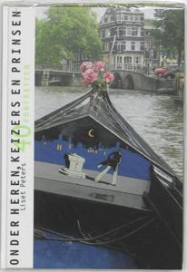 Onder Heren, Keizers en Prinsen (Hardback)