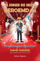 De jongen die ineens beroemd was (Hardback)