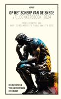 Op het scherp van de snede: Vrijdenkersboek 2024 (Paperback)