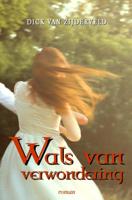 WALS VAN VERWONDERING (Paperback)