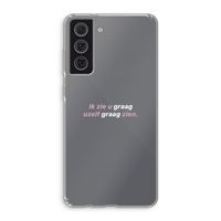 uzelf graag zien: Samsung Galaxy S21 FE Transparant Hoesje uzelf graag zien: Samsung Galaxy S21 FE Transparant Hoesje