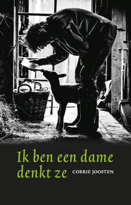 Ik ben een dame denkt ze (Paperback)