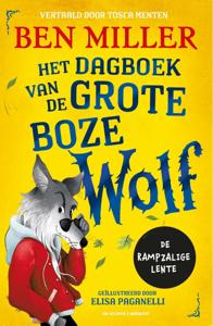 Het dagboek van de Grote Boze Wolf (Hardback)