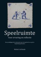 Speelruimte (Hardback)