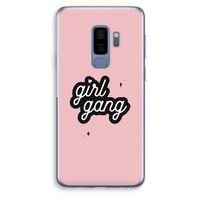 Girl Gang: Samsung Galaxy S9 Plus Transparant Hoesje