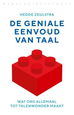 De geniale eenvoud van taal (Paperback)