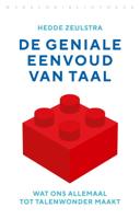 De geniale eenvoud van taal (Paperback)