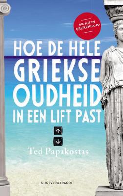 Hoe de hele Griekse oudheid in een lift past (Hardback)