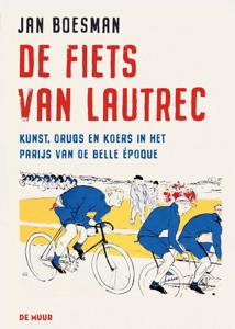 De fiets van Lautrec (Hardback)