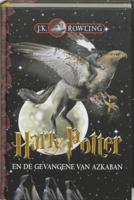 Harry Potter en de gevangene van Azkaban (Hardback)