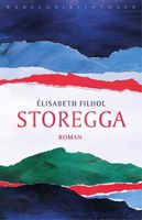 Storegga - Elisabeth Filhol - ebook