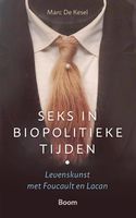 Seks in biopolitieke tijden - Marc De Kesel - ebook