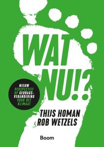 Wat nu!? - Thijs Homan, Rob Wetzels - ebook