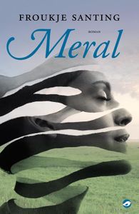 Meral - Froukje Santing - ebook