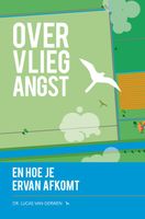 Over vliegangst en hoe je ervan afkomt - Lucas van Gerwen - ebook