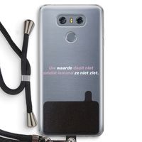 uw waarde daalt niet: LG G6 Transparant Hoesje met koord